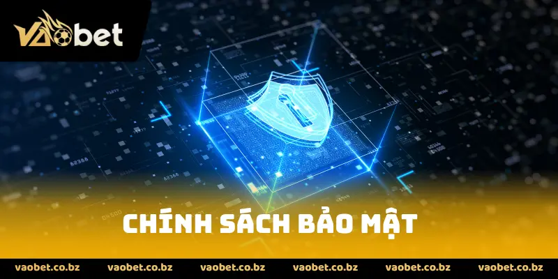 Chính sách bảo mật