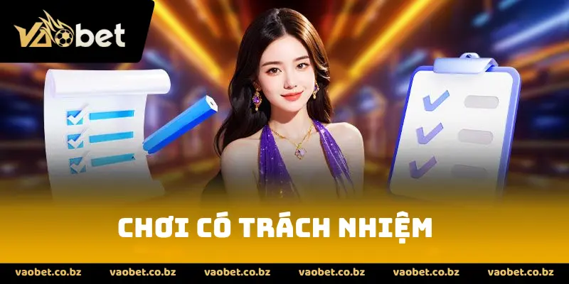 chơi có trách nhiệm
